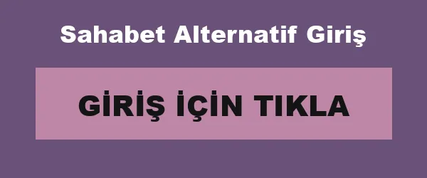 Sahabet Alternatif Giriş infografik